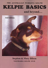 Australian Working Kelpies as Pets - Kelpie Basics the Book